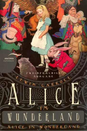 Lewis Carroll - Alice im Wunderland Lewis Carroll - Alice im Wunderland обложка книги