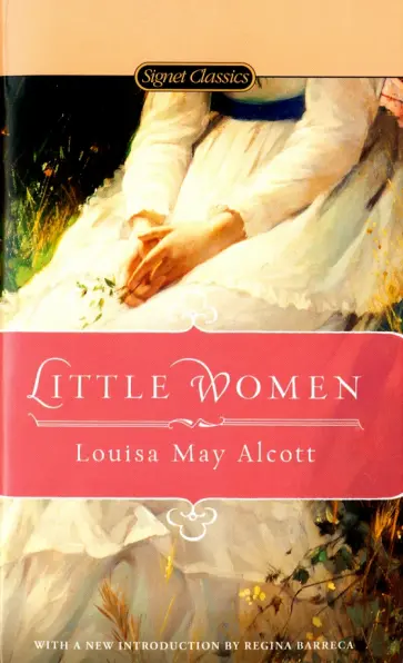 Louisa Alcott - Little Women Louisa Alcott - Little Women обложка книги