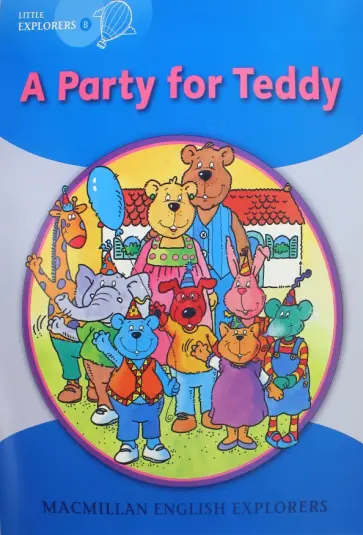 Gower, Fidge - Party for Teddy Big Book Gower, Fidge - Party for Teddy Big Book обложка книги