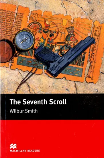 Wilbur Smith - The Seventh Scroll обложка книги