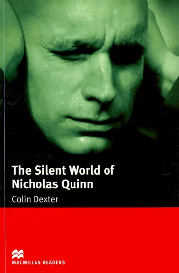 Colin Dexter - The Silent World of Nicholas Quinn обложка книги