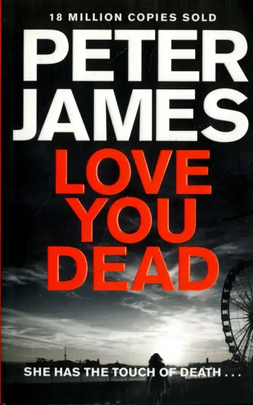 Peter James - Love You Dead обложка книги