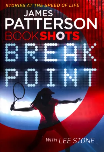 Patterson, Stone - Break Point обложка книги