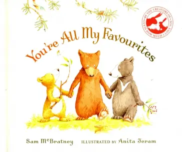 Sam McBratney - You're All My Favourites Sam McBratney - You're All My Favourites обложка книги