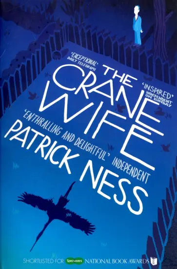 Patrick Ness - The Crane Wife обложка книги