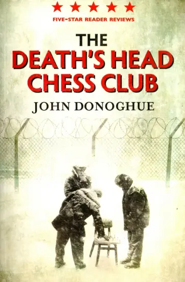 John Donoghue - The Death's Head Chess Club обложка книги