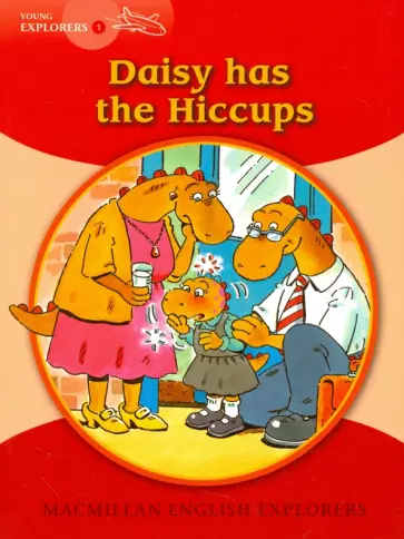 Gill Munton - Daisy has the Hiccups обложка книги