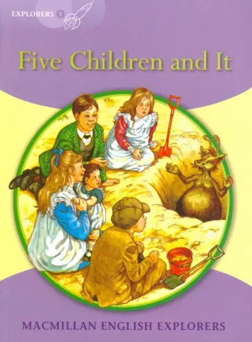 Edith Nesbit - Five Children and It обложка книги