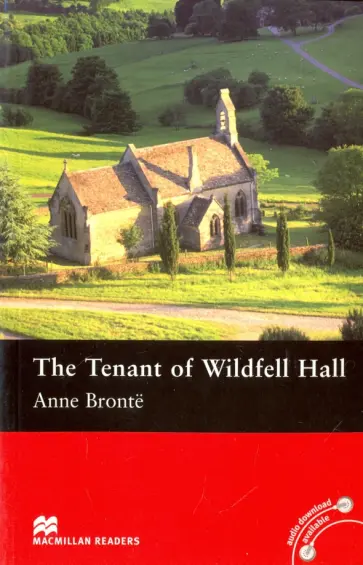 Anne Bronte - The Tenant of Wildfell Hall Anne Bronte - The Tenant of Wildfell Hall обложка книги