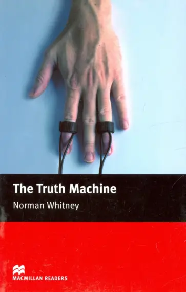 Norman Whitney - Truth Machine Norman Whitney - Truth Machine обложка книги