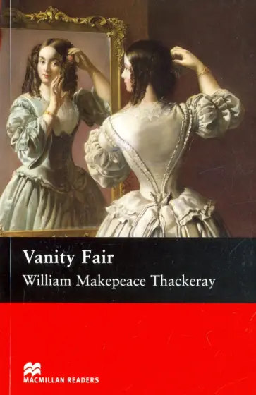 William Thackeray - Vanity Fair William Thackeray - Vanity Fair обложка книги