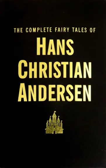 Hans Andersen - The Complete Fairy Tales обложка книги
