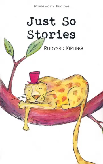 Rudyard Kipling - Just So Stories обложка книги