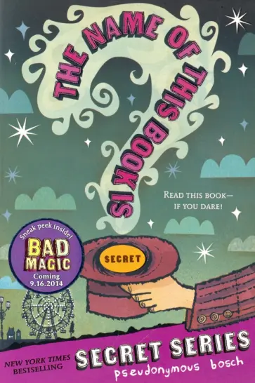 Pseudonymous Bosch - Name of this Book Is Secret (Secret Series) обложка книги