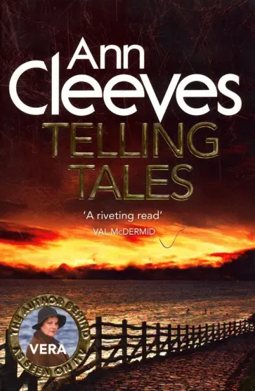 Ann Cleeves - Telling Tales (Vera Stanhope) Ann Cleeves - Telling Tales (Vera Stanhope) обложка книги