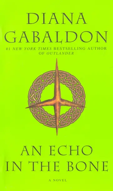 Diana Gabaldon - An Echo in the Bone Diana Gabaldon - An Echo in the Bone обложка книги