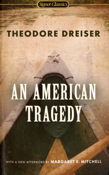 Theodore Dreiser - An American Tragedy Theodore Dreiser - An American Tragedy обложка книги