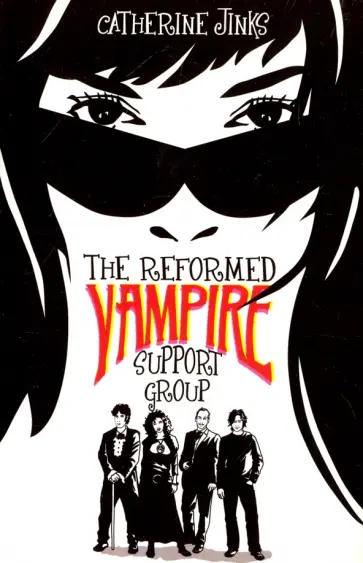 Catherine Jinks - The Reformed Vampire Support Group обложка книги