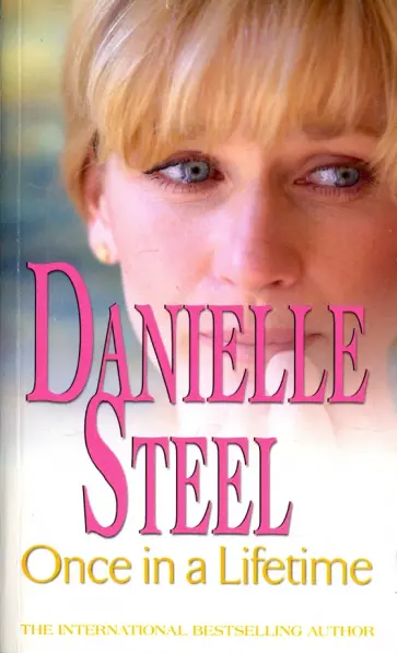 Danielle Steel - Once in a Lifetime обложка книги