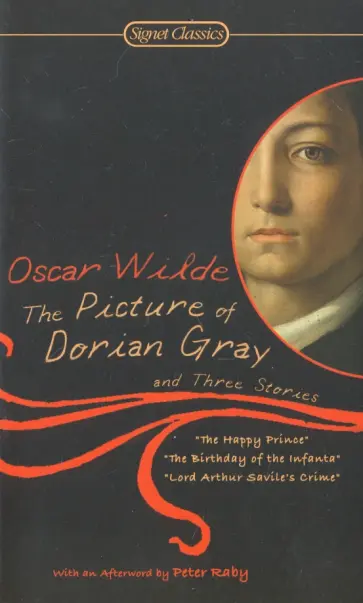 Oscar Wilde - The Picture of Dorian Gray and Three Stories Oscar Wilde - The Picture of Dorian Gray and Three Stories обложка книги