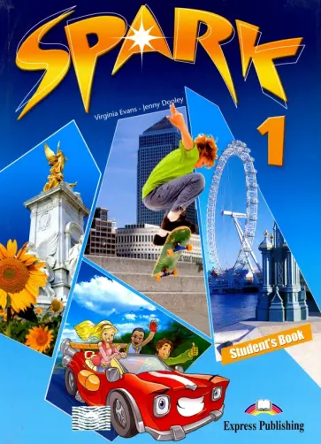 Evans, Дули - Spark 1. Student's Book обложка книги