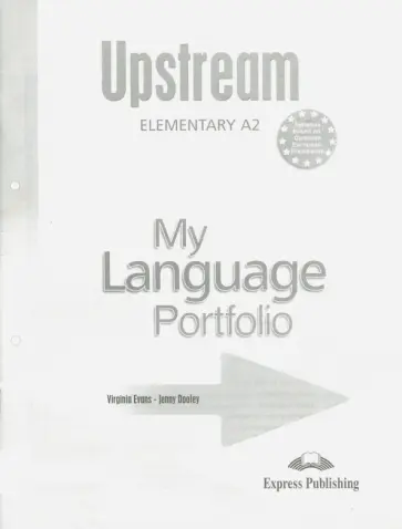 Evans, Дули - Upstream Elementary A2. My Language Portfolio Evans, Дули - Upstream Elementary A2. My Language Portfolio обложка книги