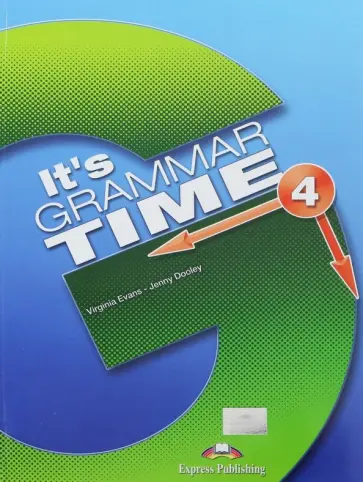 Evans, Дули - It's Grammar Time 4. Student's book. Учебник обложка книги