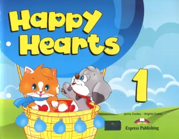 Dooley, Эванс - Happy Hearts 1. Pupil's Book. Учебник обложка книги