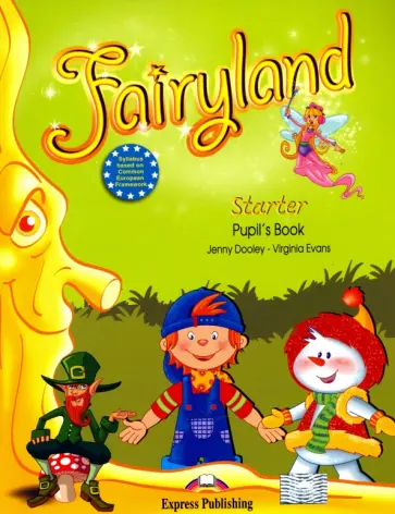 Evans, Дули - Fairyland Starter. Pupil's Book. Учебник обложка книги