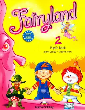 Evans, Дули - Fairyland 2. Pupil's Book. Учебник обложка книги