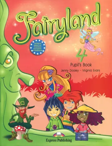 Evans, Дули - Fairyland 4. Beginner. Pupil's Book обложка книги