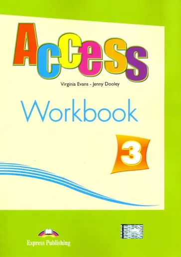 Evans, Дули - Access 3. Workbook. Pre-Intermediate. Рабочая тетрадь обложка книги