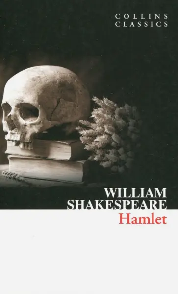William Shakespeare - Hamlet William Shakespeare - Hamlet обложка книги