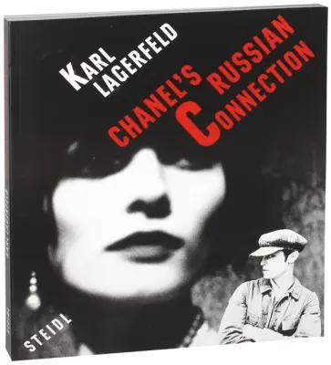 Karl Lagerfeld - Karl Lagerfeld: Chanel's Russian Connection (+CD) обложка книги