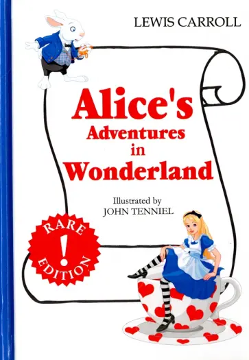 Lewis Carroll - Alice's Adventures in Woderland обложка книги