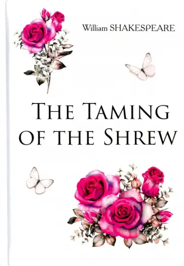 William Shakespeare - The Taming of the Shrew обложка книги