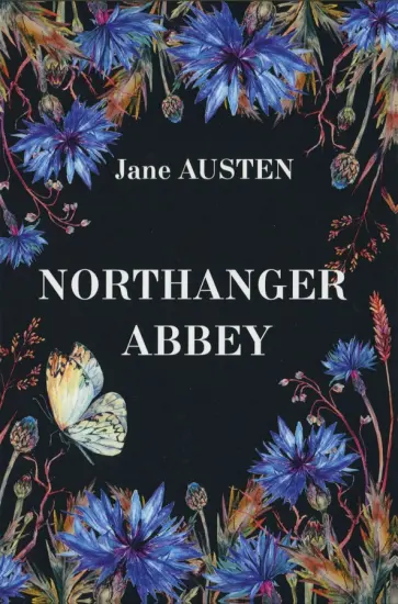 Jane Austen - Northanger Abbey обложка книги
