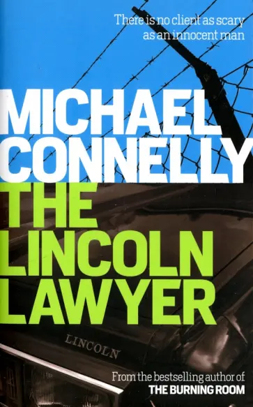 Michael Connelly - The Lincoln Lawyer обложка книги