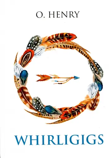 Henry O. - Whirligigs обложка книги