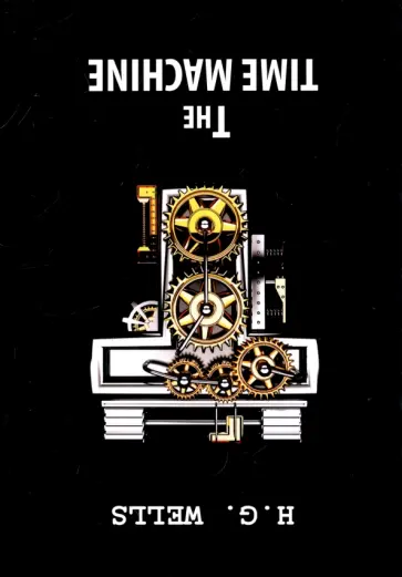 Herbert Wells - The Time Machine обложка книги