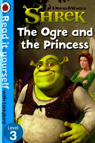 Rachel Elliot - Shrek. The Ogre and the Princess обложка книги