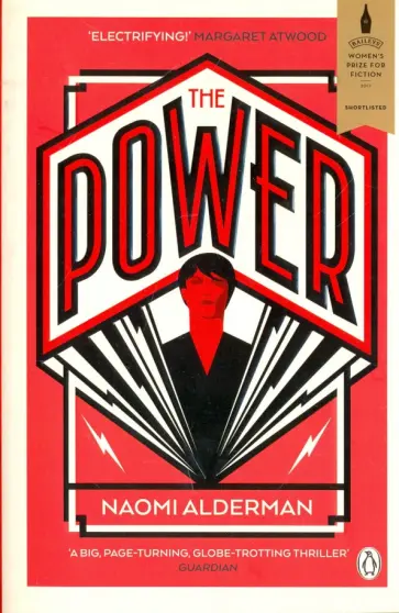 Naomi Alderman - The Power (Bailey's Women's Prize'17) Naomi Alderman - The Power (Bailey's Women's Prize'17) обложка книги