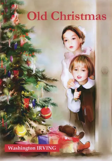 Washington Irving - Old Christmas обложка книги