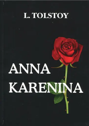 Leo Tolstoy - Anna Karenina обложка книги