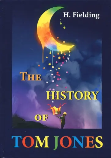 Henry Fielding - The History of Tom Jones обложка книги