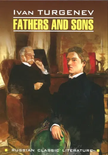 Ivan Turgenev - Fathers and Sons обложка книги