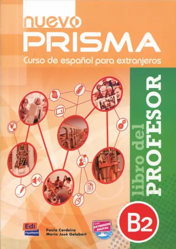 Cerdeira, Gelabert - Nuevo Prisma B2. Libro del profesor Cerdeira, Gelabert - Nuevo Prisma B2. Libro del profesor обложка книги