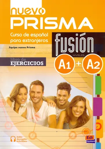 Casado, Martinez - Nuevo Prisma Fusion. Niveles A1+A2. Libro de ejercicios Casado, Martinez - Nuevo Prisma Fusion. Niveles A1+A2. Libro de ejercicios обложка книги