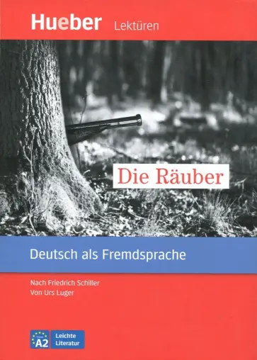 Von, Luger - Die Räuber Von, Luger - Die Räuber обложка книги