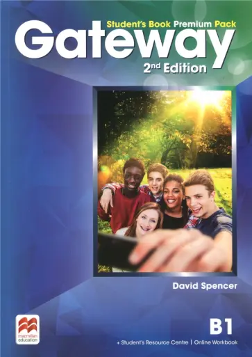 David Spencer - Gateway. 2nd Edition. B1. Student's Book. Premium Pack David Spencer - Gateway. 2nd Edition. B1. Student's Book. Premium Pack обложка книги